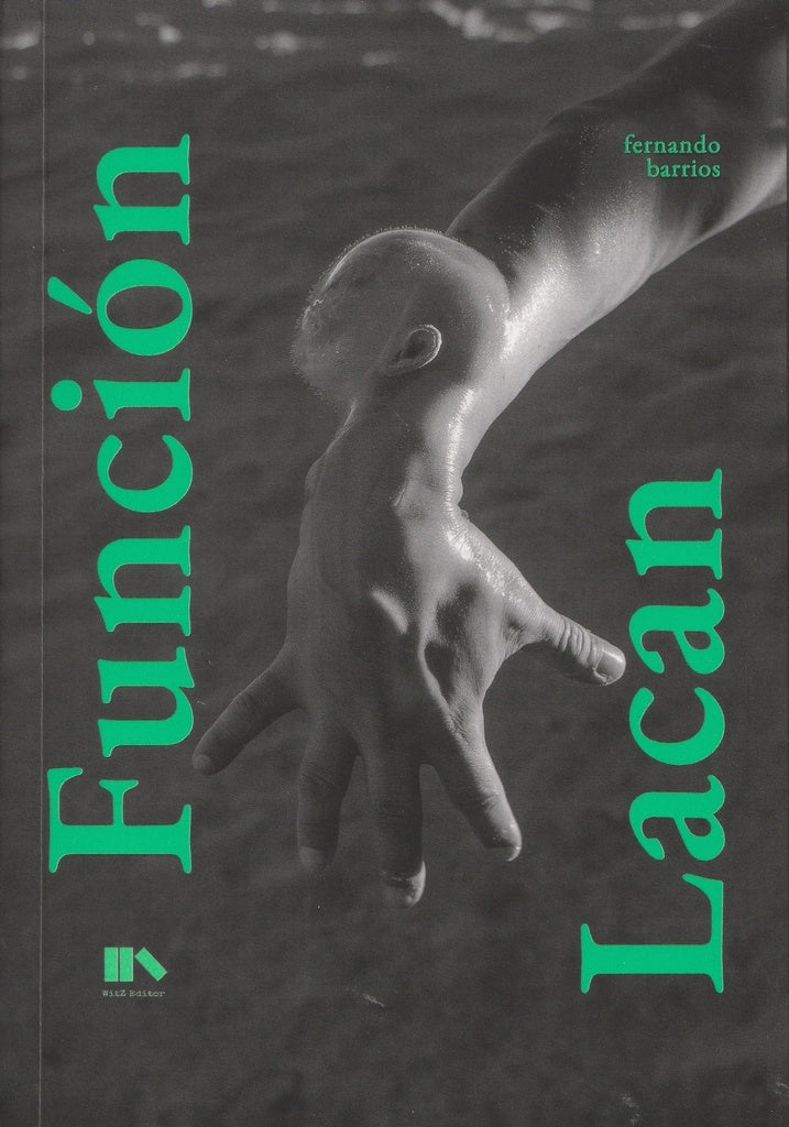 FUNCION LACAN | FERNANDO BARRIOS
