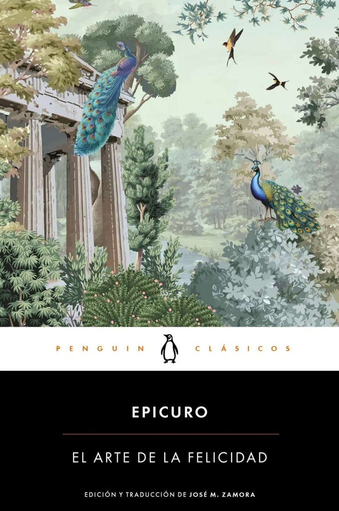 EL ARTE DE LA FELICIDAD | EPICURO