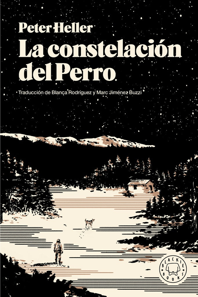 LA CONSTELACION DEL PERRO | PETER HELLER