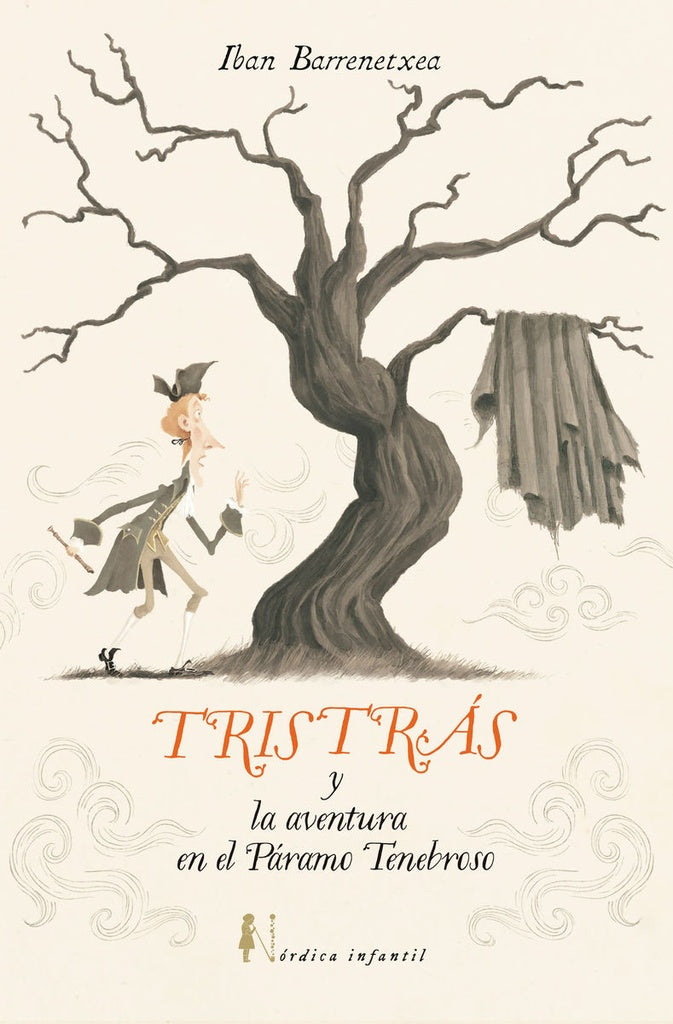 TRISTRAS Y LA AVENTURA DEL PARAMO TENEBROSO (Nuevo) | IBAN BARRENETXEA BAHAMONDE