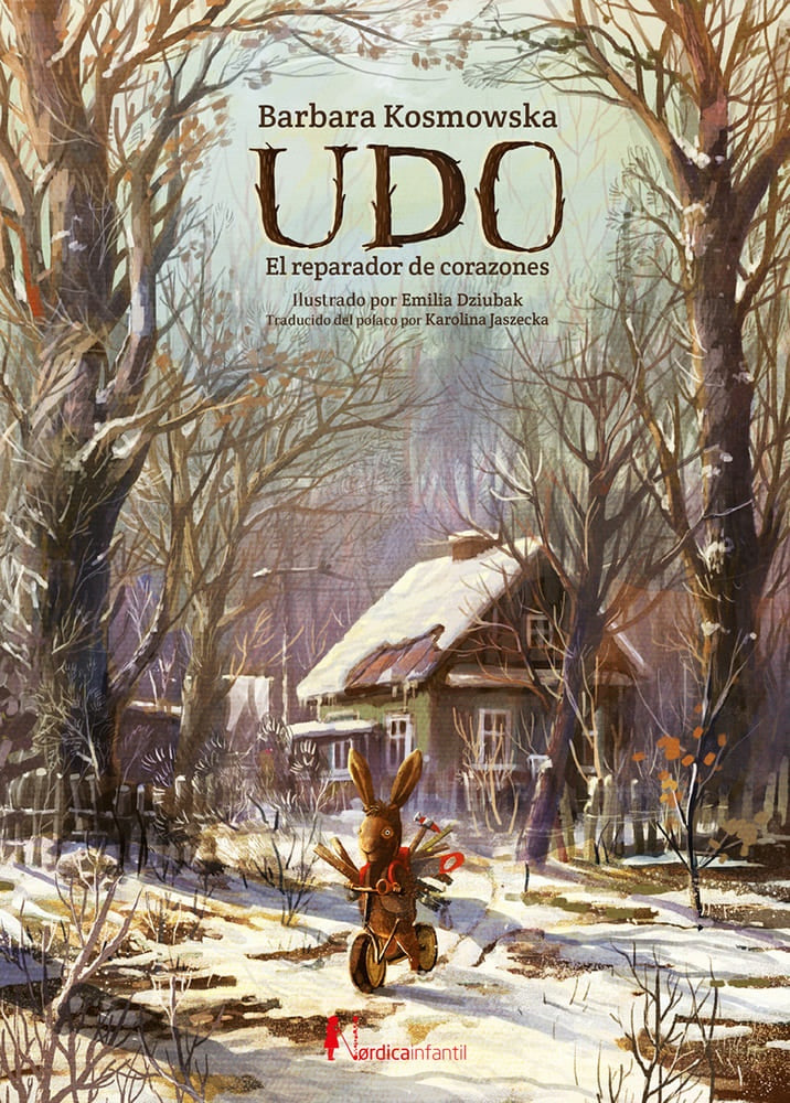 UDO, EL REPARADOR DE CORAZONES (Nuevo) | BARBARA KOSMOWSKA