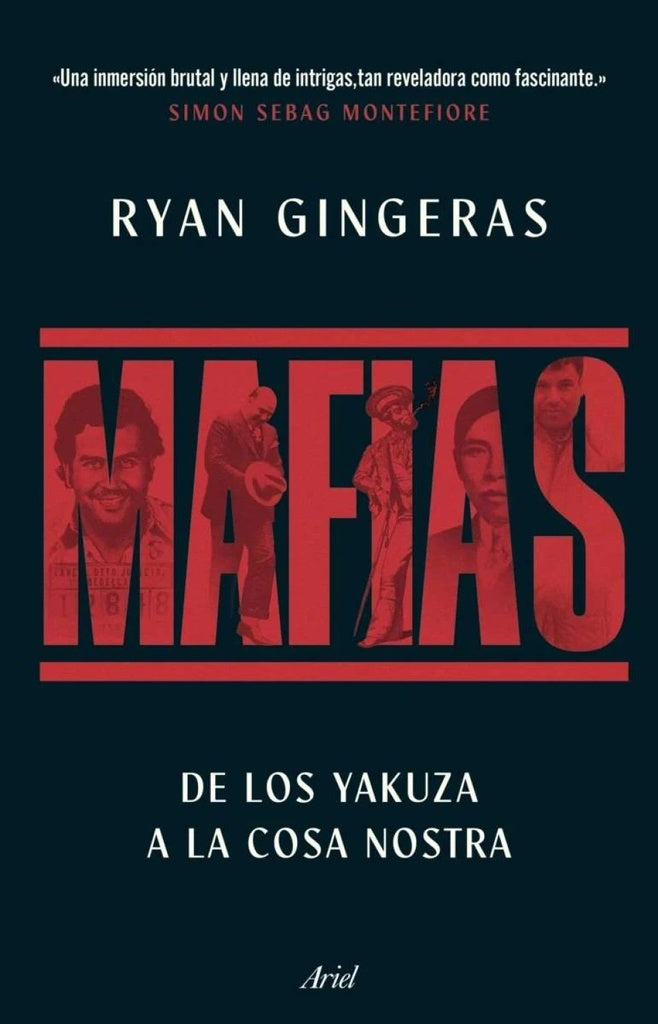 MAFIAS DE LOS YAKUZA A LA COSA NOSTRA | Ryan Gingeras