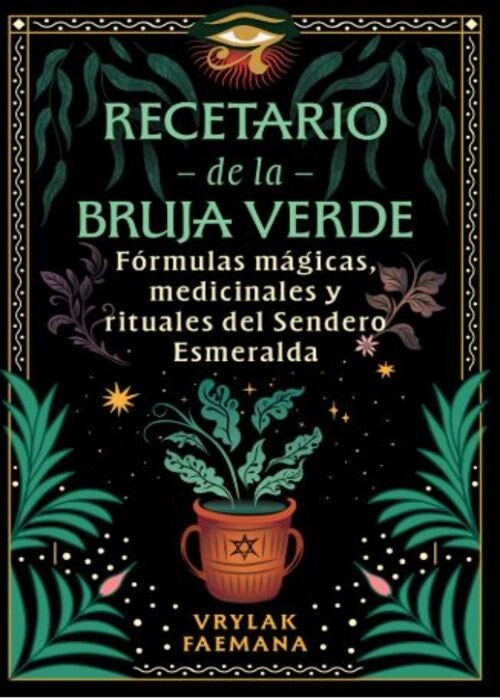 RECETARIO DE LA BRUJA VERDE | VRYLAK FAEMANA