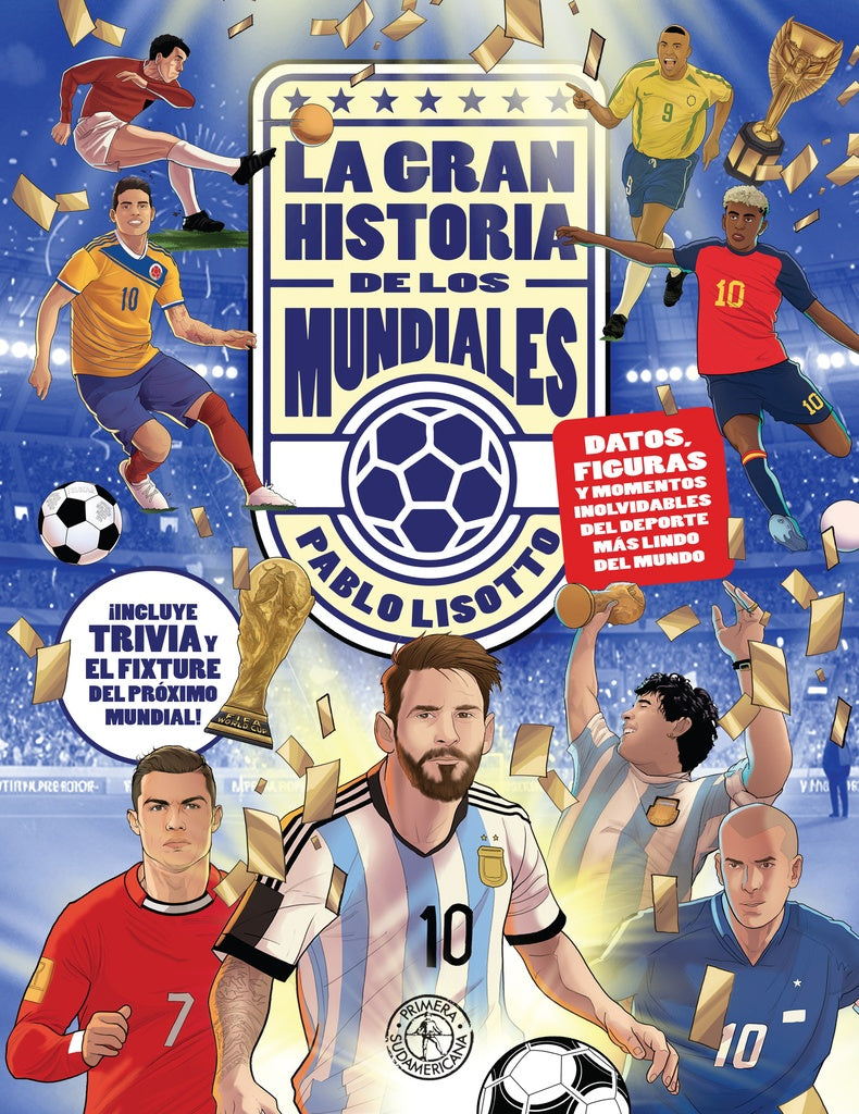 LA GRAN HISTORIA DE LOS MUNDIALES | VARIOS