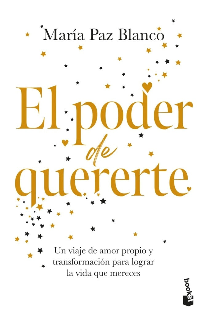 EL PODER DE QUERERTE | MARÍA PAZ BLANCO