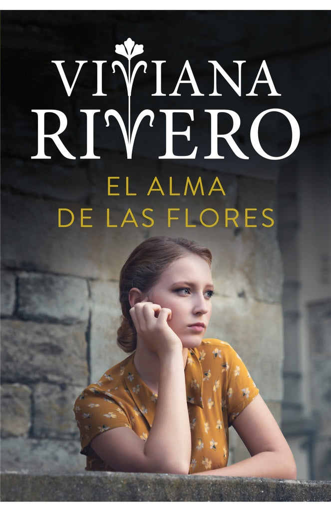 EL ALMA DE LAS FLORES | Viviana Rivero