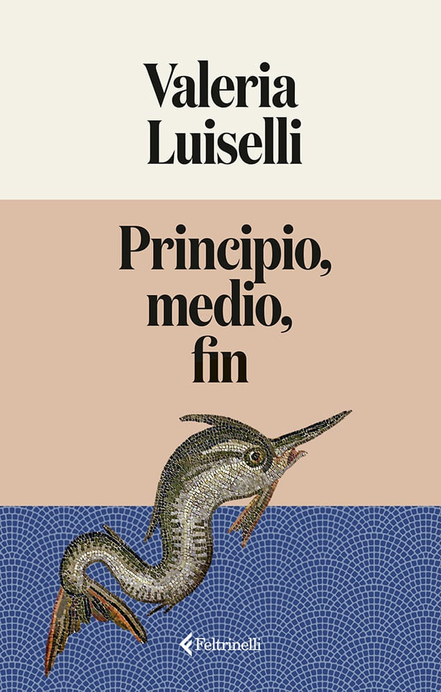 PRINCIPIO MEDIO FIN | VALERIA LUISELLI