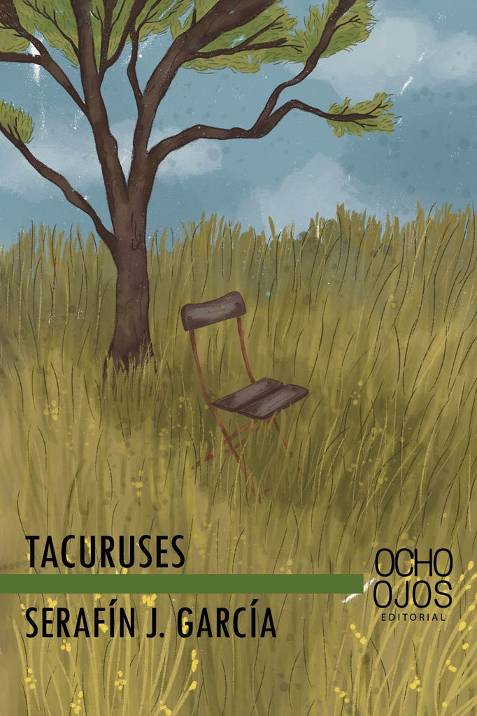 TACURUSES | SERAFIN J GARCIA