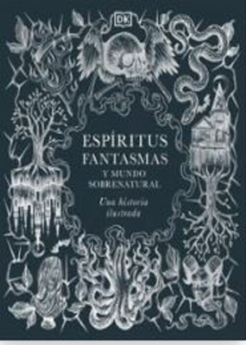 ESPIRITUS FANTASMAS Y MUNDO SOBRENATURAL | VARIOS AUTORES