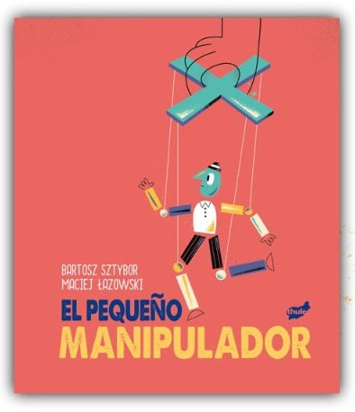 EL PEQUEÑO MANIPULADOR (Nuevo)