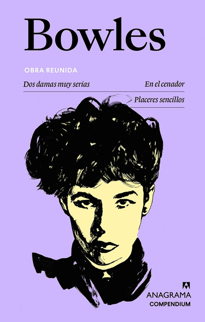 BOWLES OBRA REUNIDA | JANE BOWLES