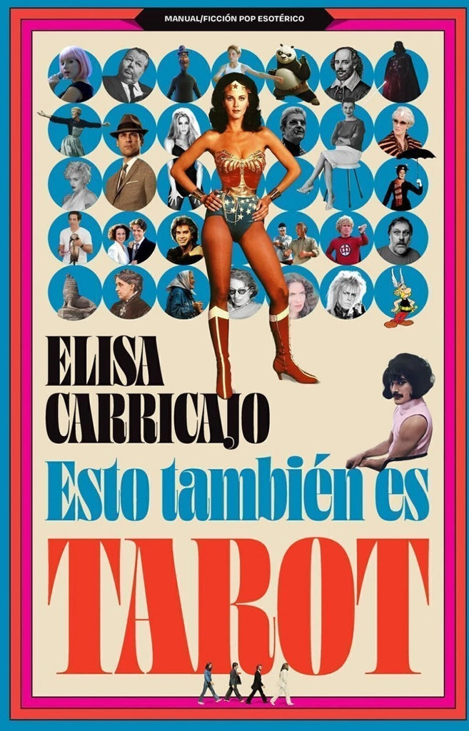 ESTO TAMBIÉN ES TAROT (Nuevo) | ELISA CARRICAJO