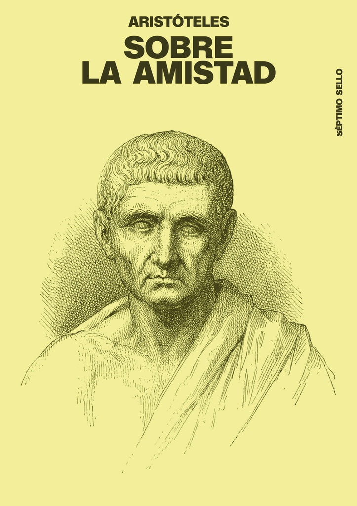 SOBRE LA AMISTAD (Nuevo) | ARISTOTELES