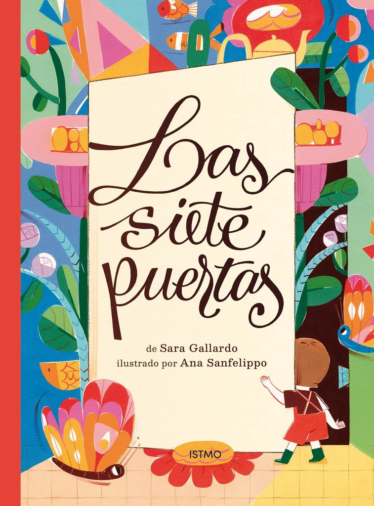 SIETE PUERTAS, LAS (Nuevo) | SARAGALLARDO/ANA SANFE