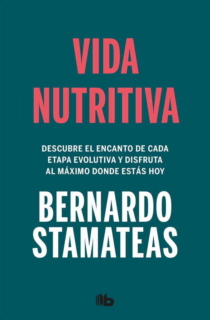 VIDA NUTRITIVA | BERNARDO STAMATEAS