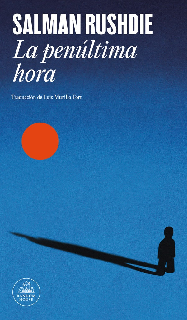 LA PENULTIMA HORA | SALMAN RUSHIDIE