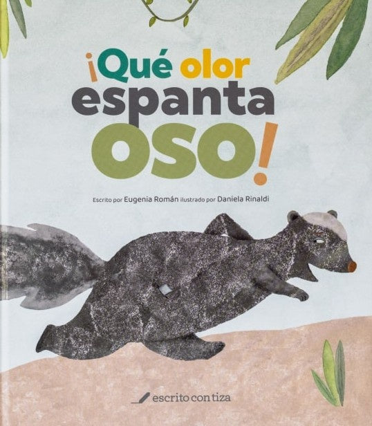 ¡QUÉ OLOR ESPANTOSO! (Nuevo) | ROMÁNEUGENIA/DANIELA RINALDI