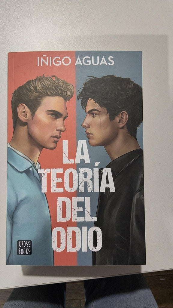 LA TEORIA DEL ODIO | Iñigo Aguas