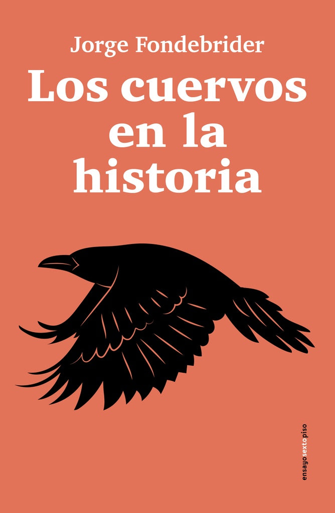 LOS CUERVOS EN LA HISTORIA | FONDEBRIDER JORGE EDUARDO