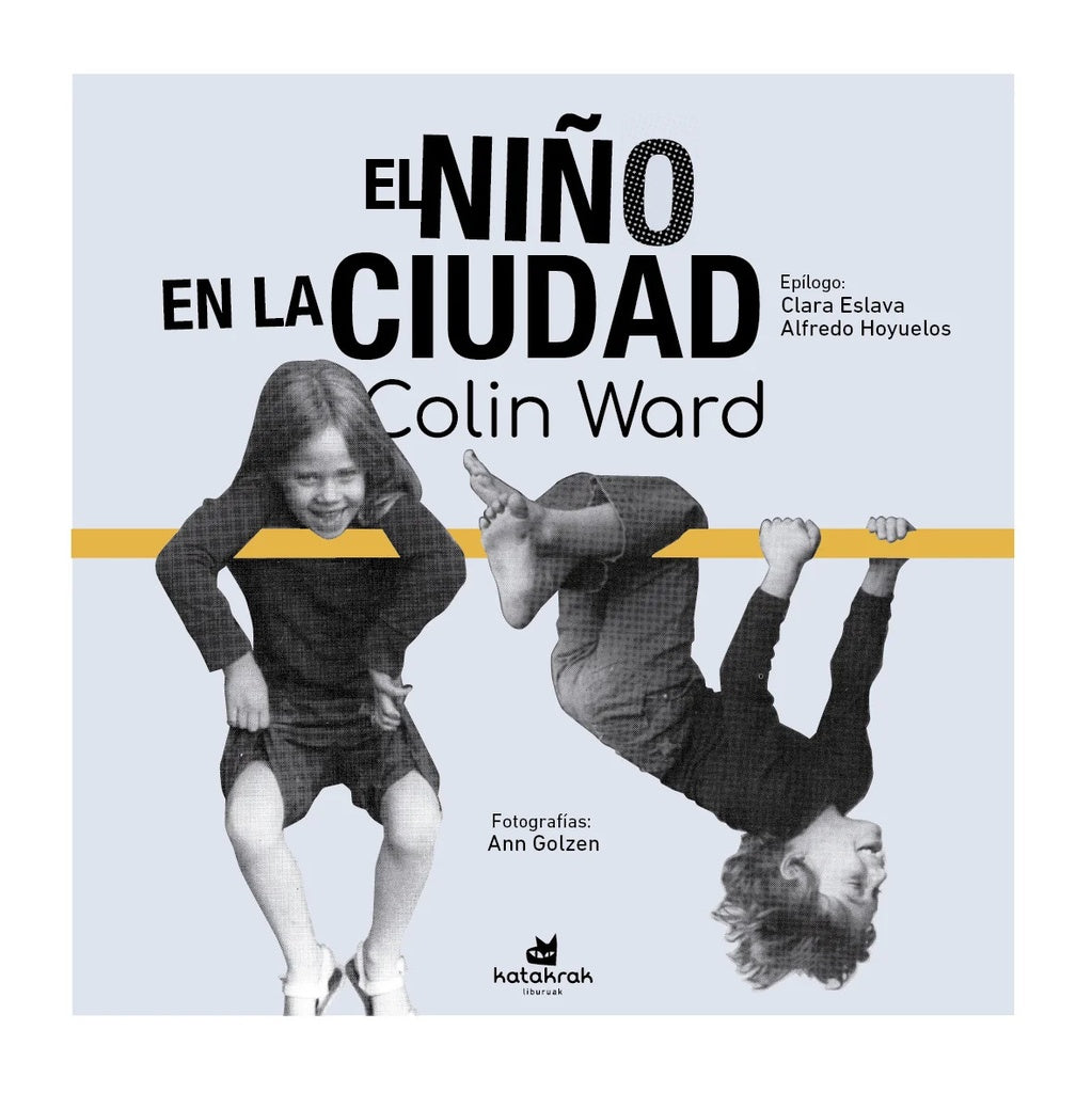 EL NIÑO EN LA CIUDAD | Colin Ward