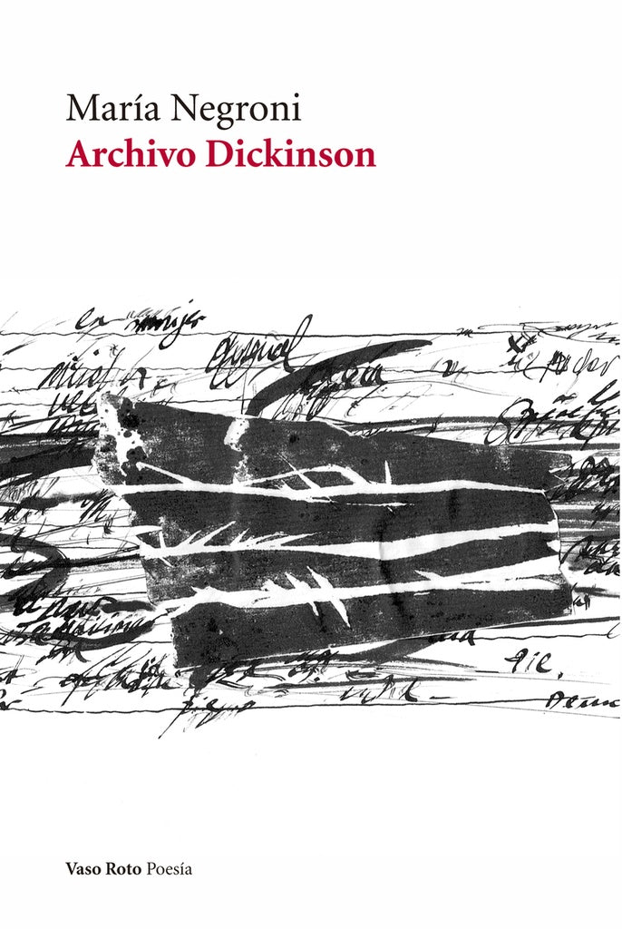 ARCHIVO DICKINSON (Nuevo) | NEGRONI MARIA