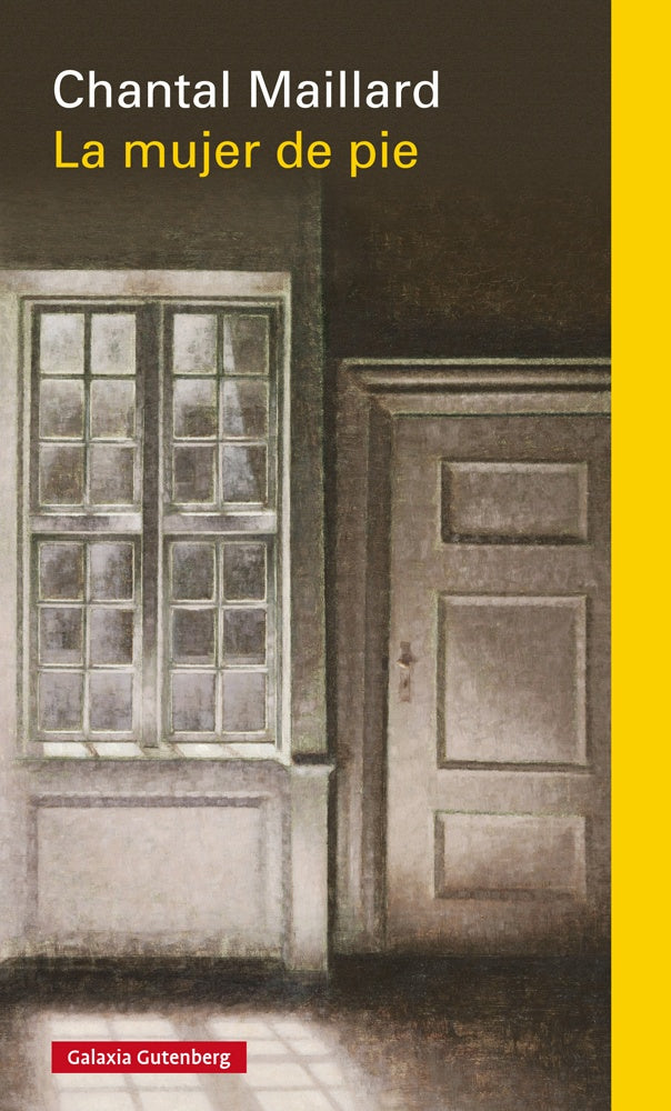 LA MUJER DE PIE | CHANTAL MAILLARD