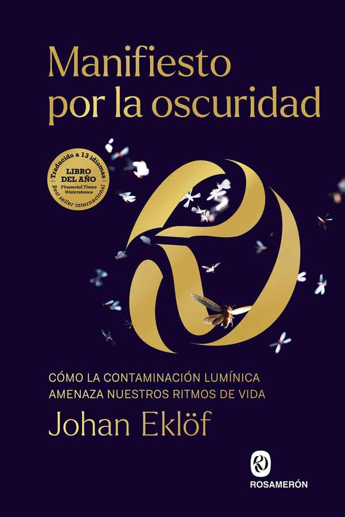 MANIFIESTO POR LA OSCURIDAD | JOHAN EKLOF