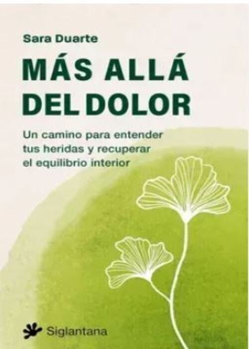 MAS ALLA DEL DOLOR | SARA DUARTE