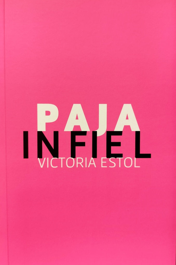 PAJA INFIEL | VICTORIA ESTOL