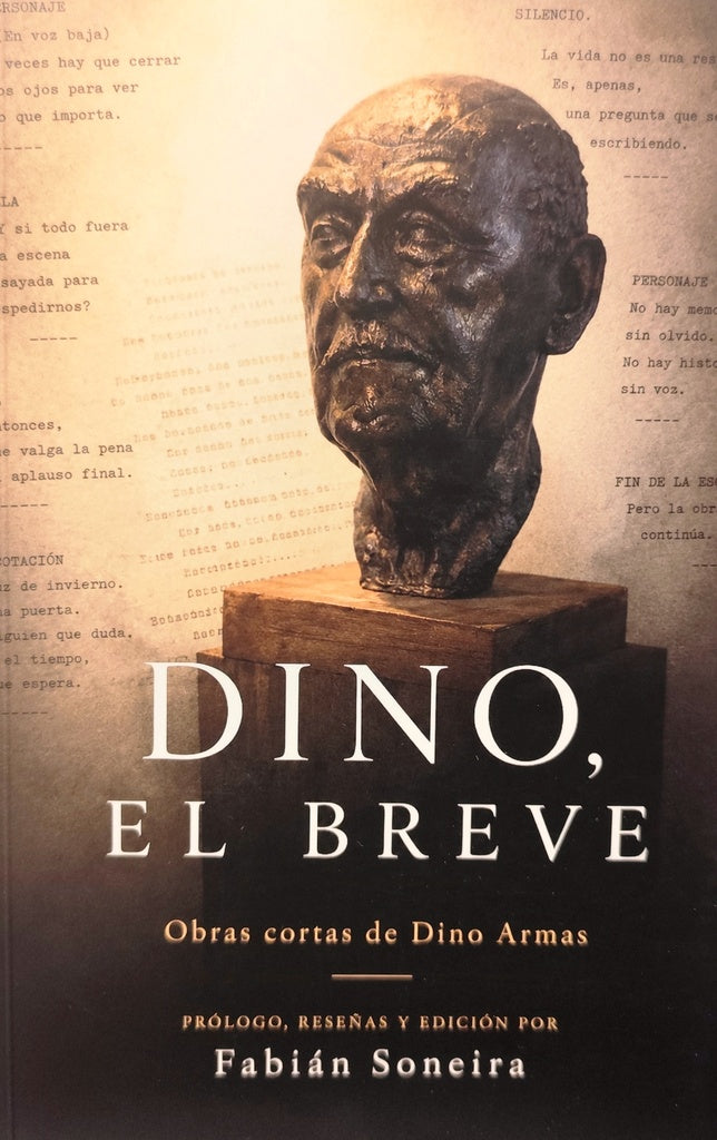 DINO EL BREVE - OBRAS CORTAS DE DINO ARMAS | FABIAN SONEIRA