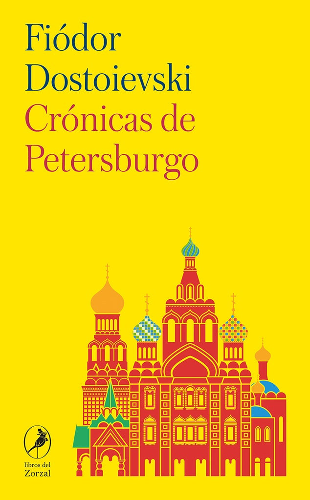 CRONICAS DE PETERSBURGO | Fidor Dostoievski