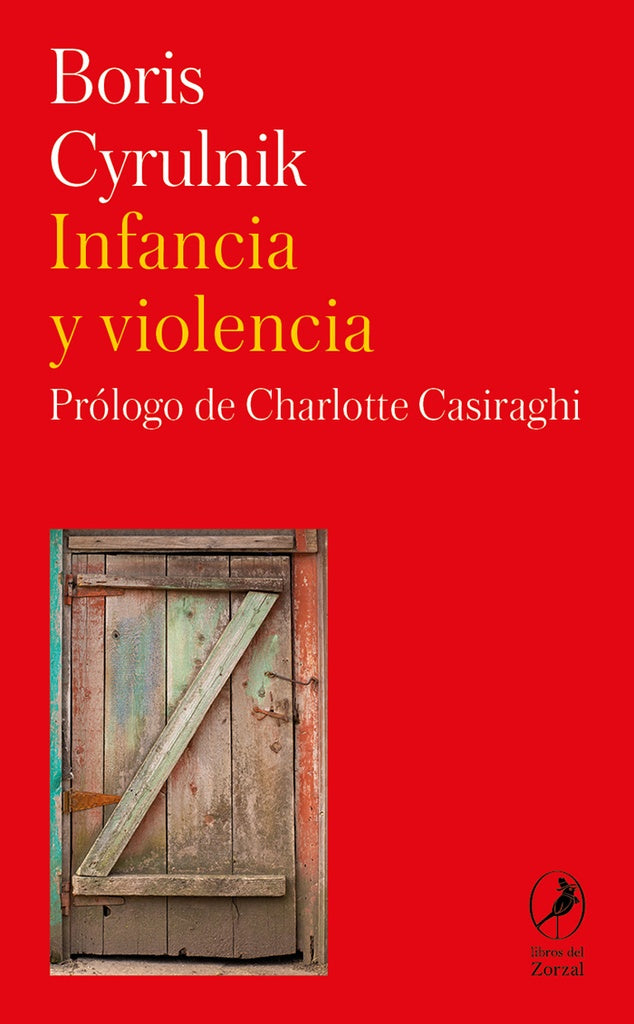 INFANCIA Y VIOLENCIA | BORIS CYRULNIK