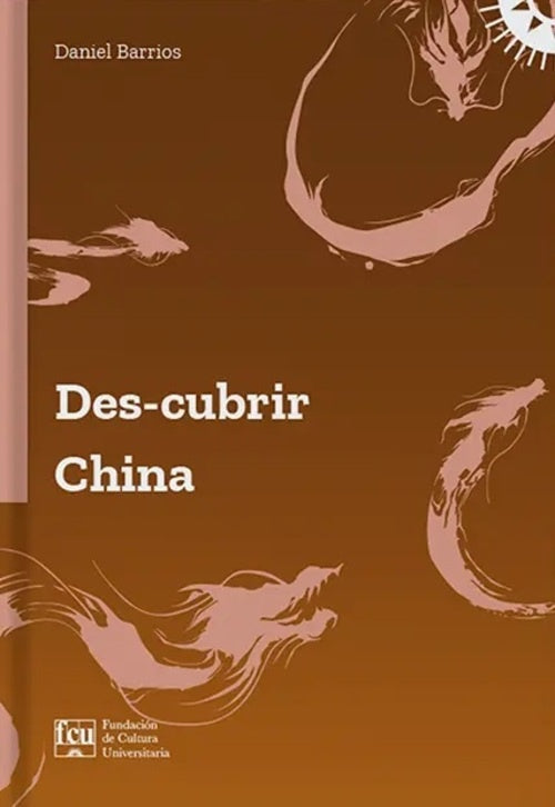 DESCUBRIR CHINA | DANIEL BARRIOS
