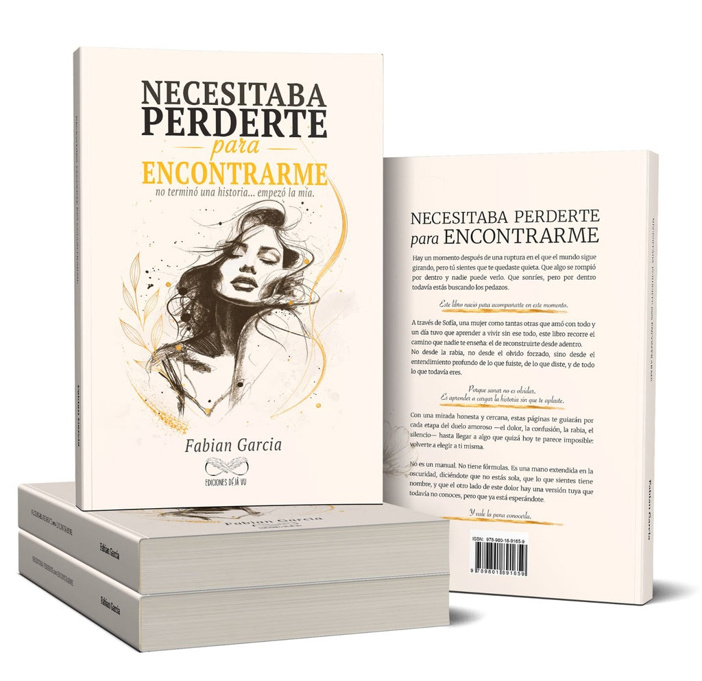NECESITABA PERDERTE PARA ENCONTRARME | FABIAN GARCIA
