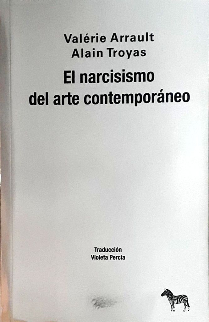 EL NARCISISMO DEL ARTE CONTEMPOREO
