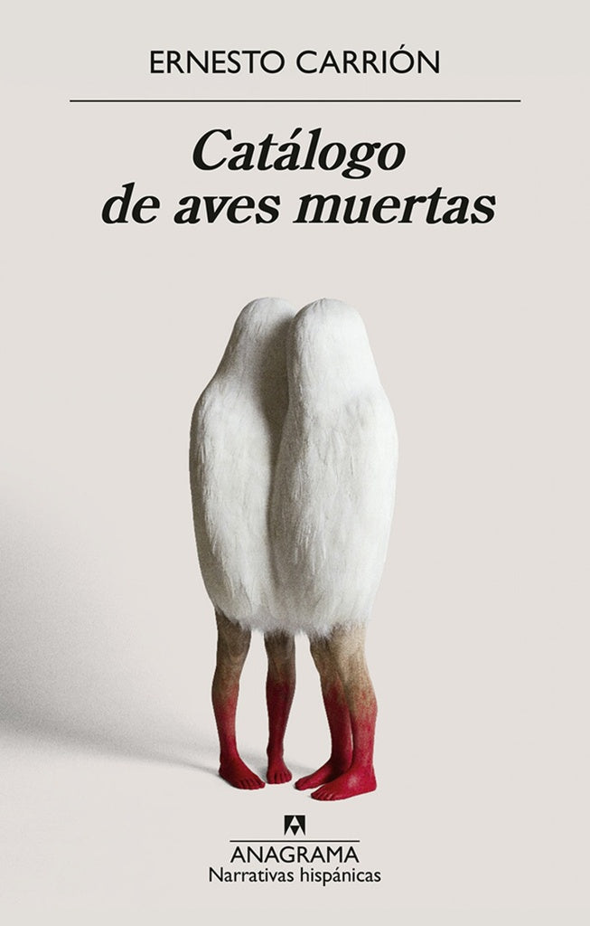 CATALOGO DE AVES MUERTAS | ERNESTO CARRION