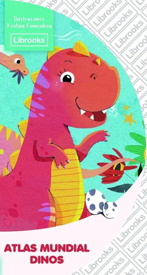 ATLAS MUNDIAL DINOS (Nuevo) | Margo Glantz / VV AA
