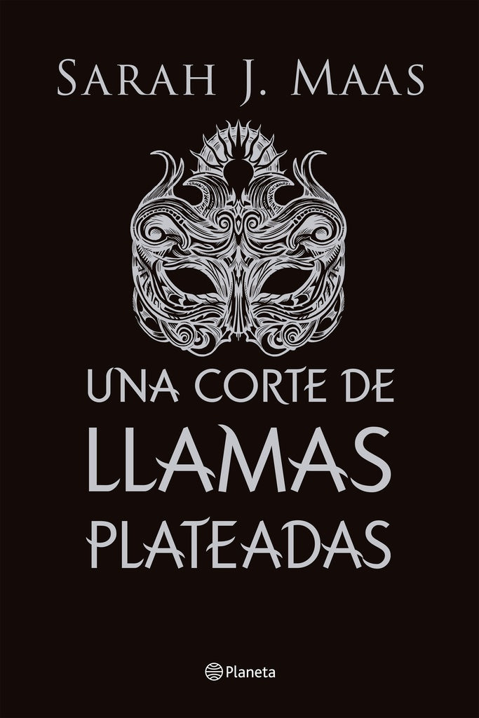 UNA CORTE DE LLAMAS PLATEADAS TAPA DURA | SARAH J MAAS