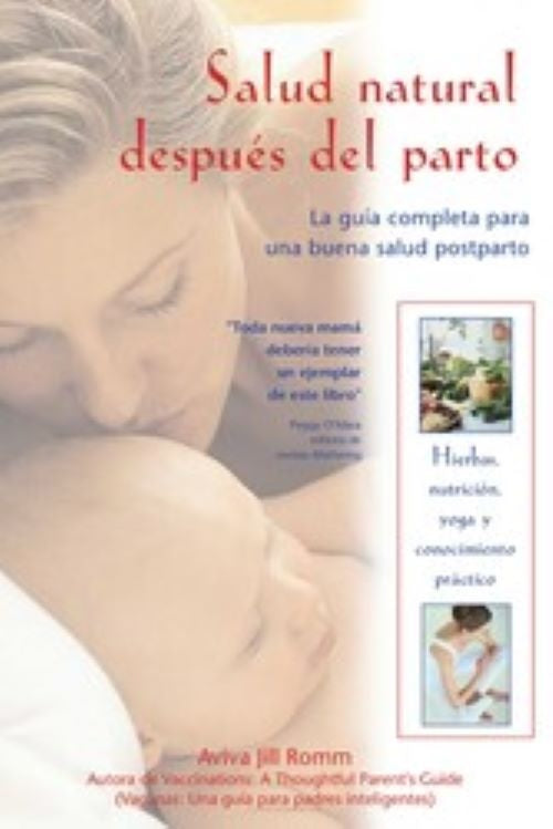 SALUD NATURAL DESPUES DEL PARTO | AVIVA JILL ROMM