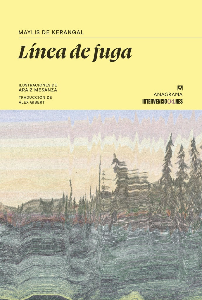 LINEA DE FUGA | MAYLIS DE KERANGAL