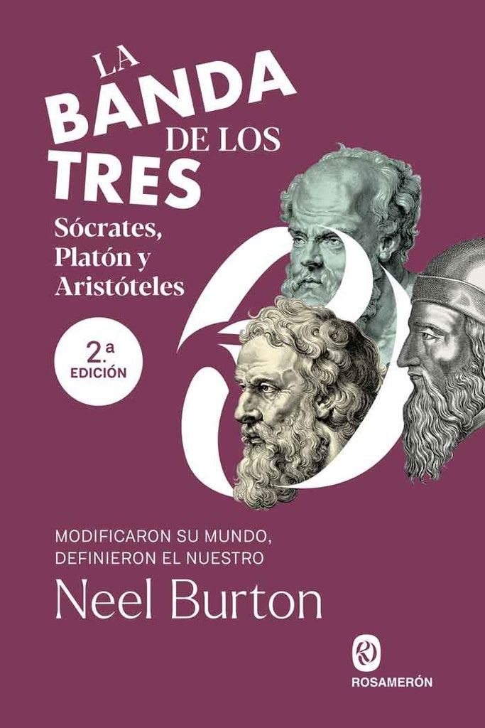 LA BANDA DE LOS TRES: SÓCRATES, PLATÓN Y ARISTÓTELES | NEEL BURTON