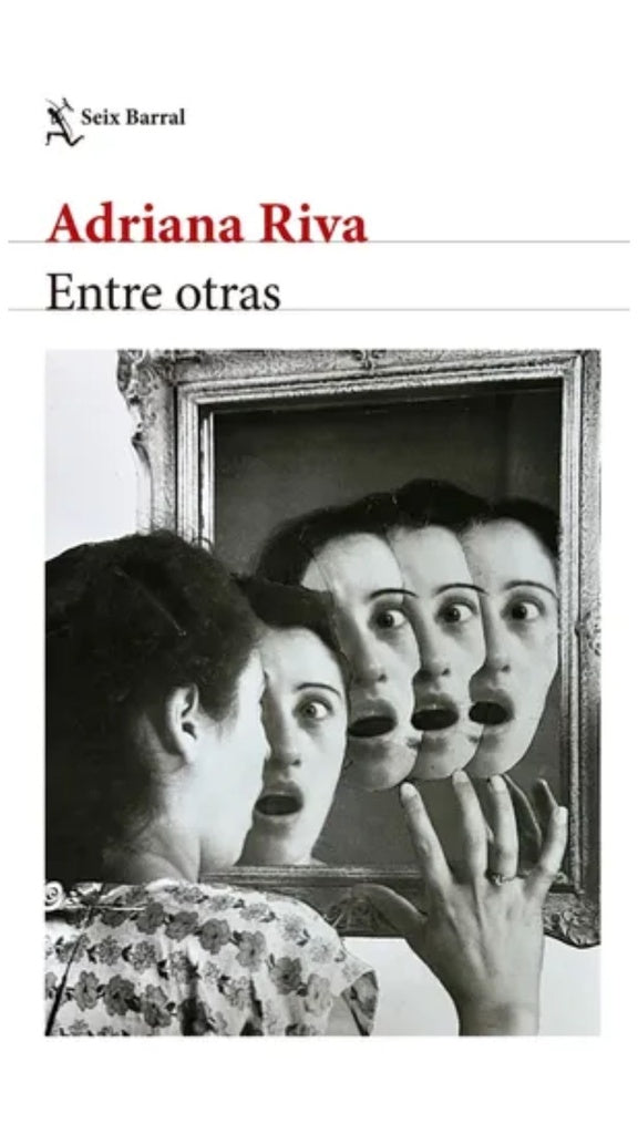 ENTRE OTRAS | ADRIANA RIVA
