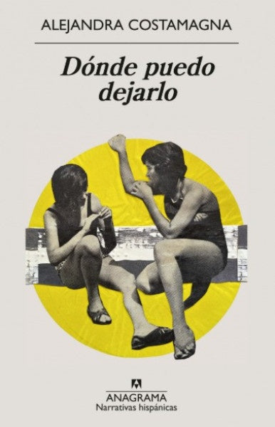 DÓNDE PUEDO DEJARLO | ALEJANDRA COSTAMAGNA