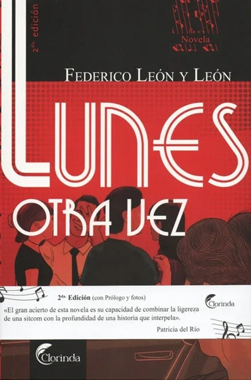 LUNES OTRA VEZ | FEDERICO LEON Y LEON