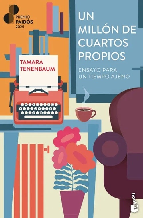 UN MILLON DE CUARTOS PROPIOS | Tamara Tenenbaum
