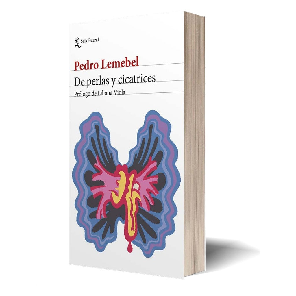 De perlas y cicatrices | PEDRO LEMEBEL