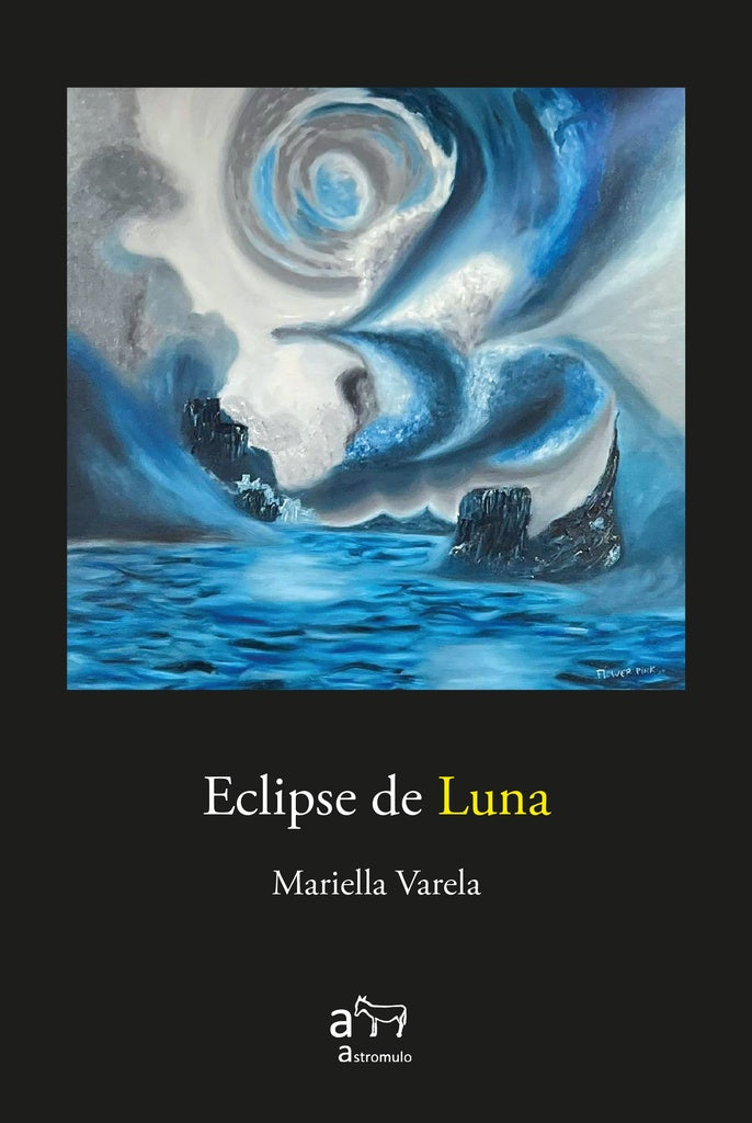 ECLIPSE DE LUNA | MARIELLA VARELA