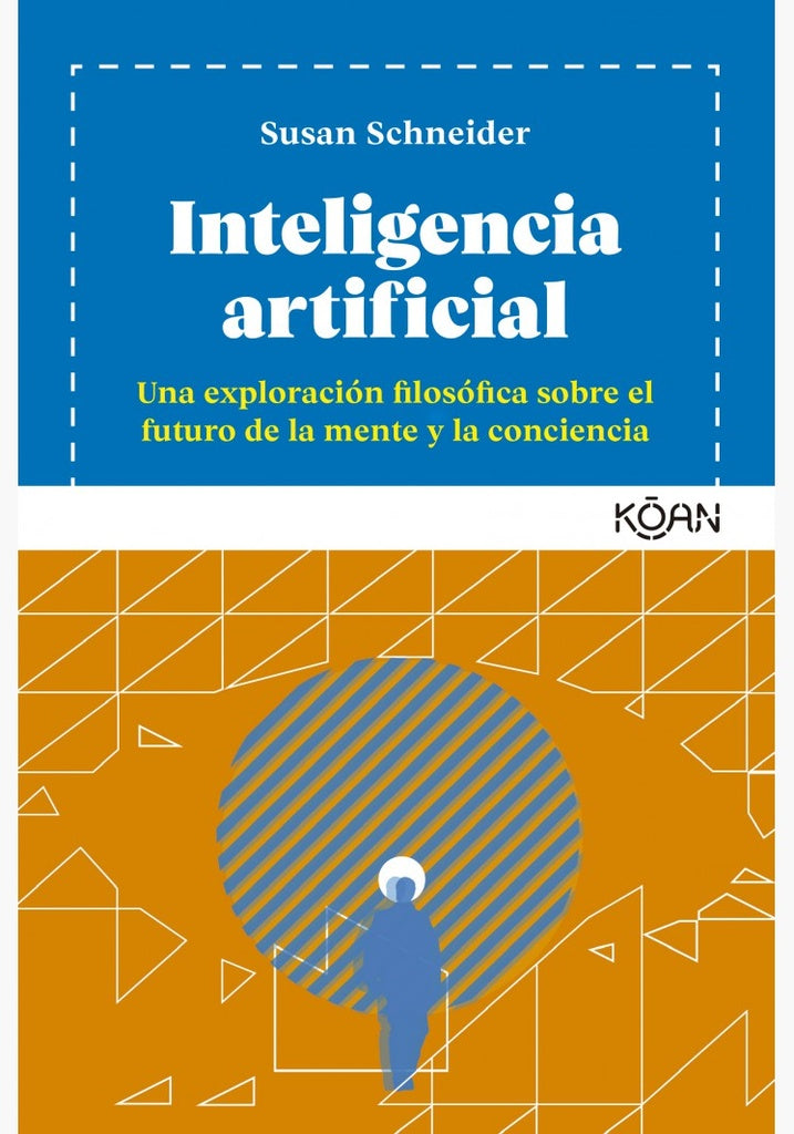 INTELIGENCIA ARTIFICIAL | SUSAN SCHNEIDER