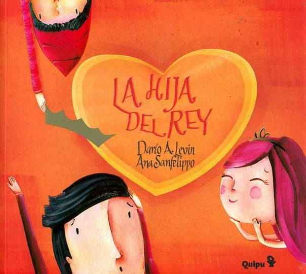 LA HIJA DEL REY | DARIO - SANFELIPPO ANA LEVIN