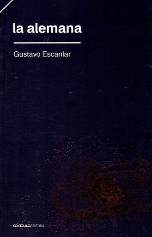 ALEMANA, LA | GUSTAVO ESCANLAR